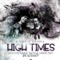High Times (Deformaty Remix) - Fisso & Spark lyrics