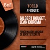 Gilbert Rouget & Jean Koroma