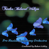 Skater's Waltz - Pro Musica Symphony Orchestra & Robert Ashley