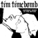 Saturday Night At the Movies - Tim Timebomb