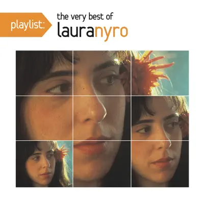 Playlist: The Very Best of Laura Nyro - Laura Nyro