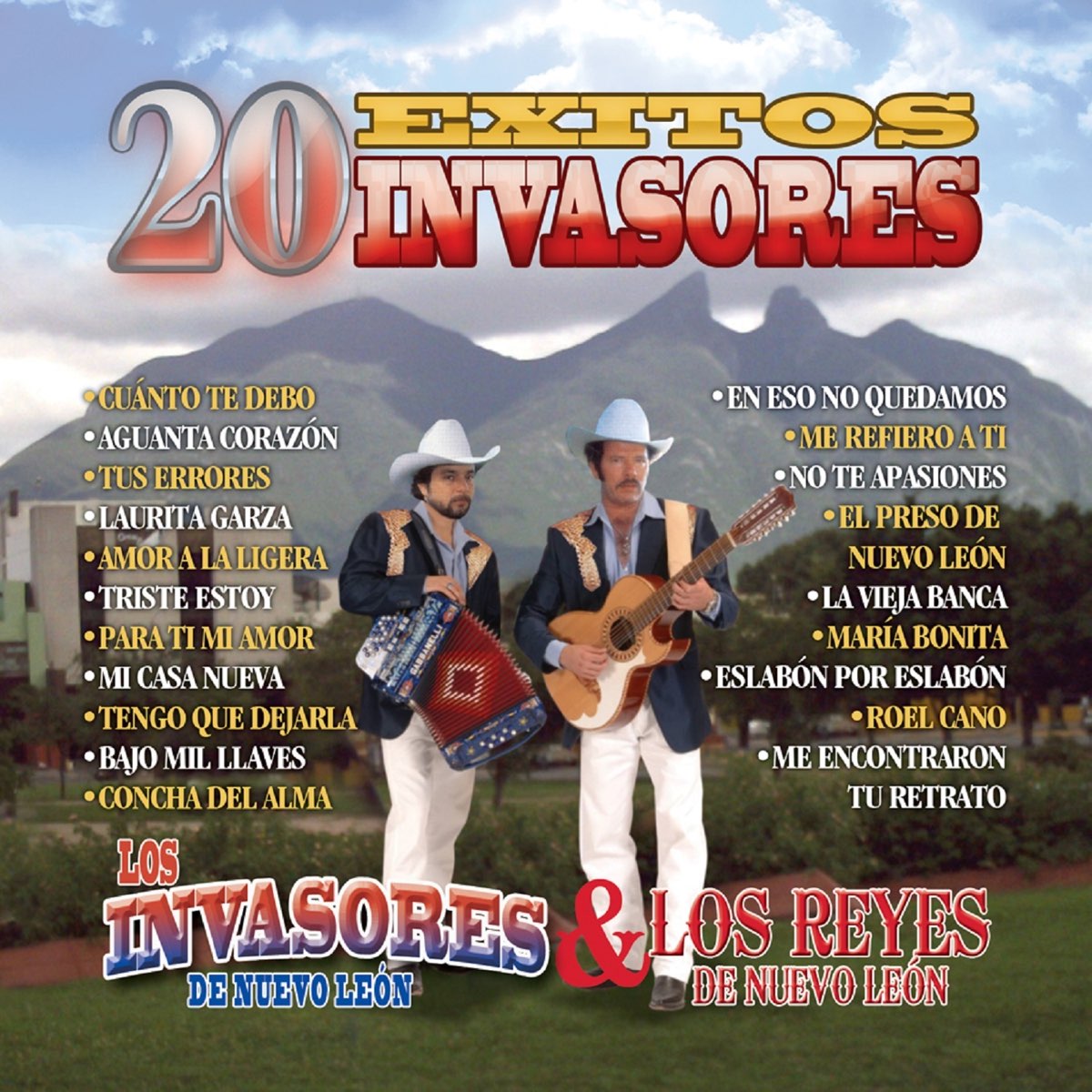 ‎20 Éxitos Invasores Album by Los Invasores de Nuevo León & Los Reyes