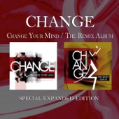 Change Your Mind / The Remix Album (Special Expanded Edition) [Remastered] artwork