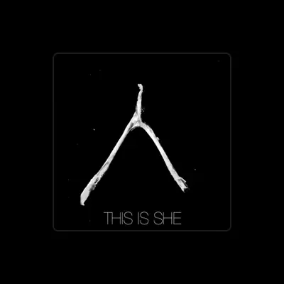 Listen to This Is She, watch music videos, read bio, see tour dates & more!