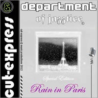 Rain in Paris (Special Edition) - EP - Cut-Express & Department of Jazztice