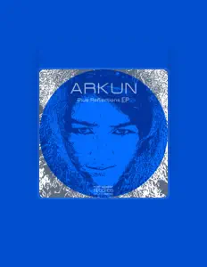 收听 Arkun、观看音乐视频、阅读小传、查看巡演日期等 ！
