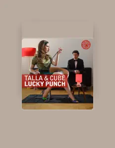 Talla & Cubeを聴いたり、ミュージックビデオを鑑賞したり、経歴やツアー日程などを確認したりしましょう！
