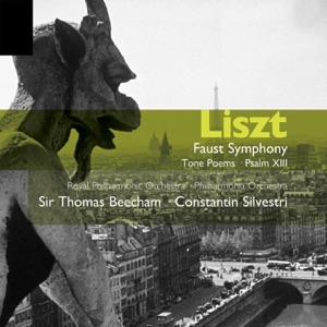 Liszt: Faust Symphony, Tone Poems, Psalm XIII