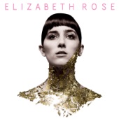 Elizabeth Rose - Is it Love?