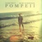 Pompeii - Sam Tsui lyrics