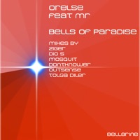 Bells of Paradise (feat. MR) [Remixes] - Orelse