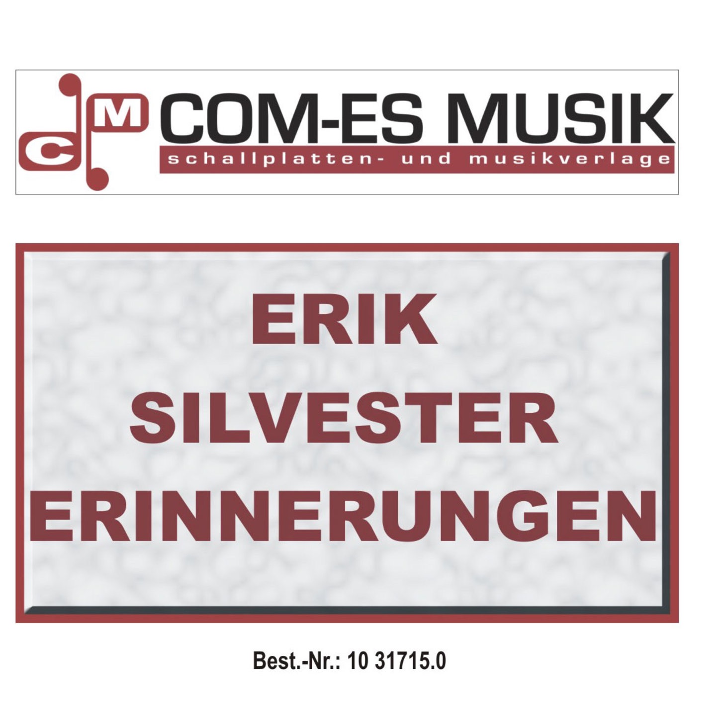 ERIK SILVESTER: DU LIEBST NUR EINMAL