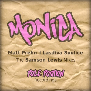 Monica (the Samson Lewis Mixes) - EP