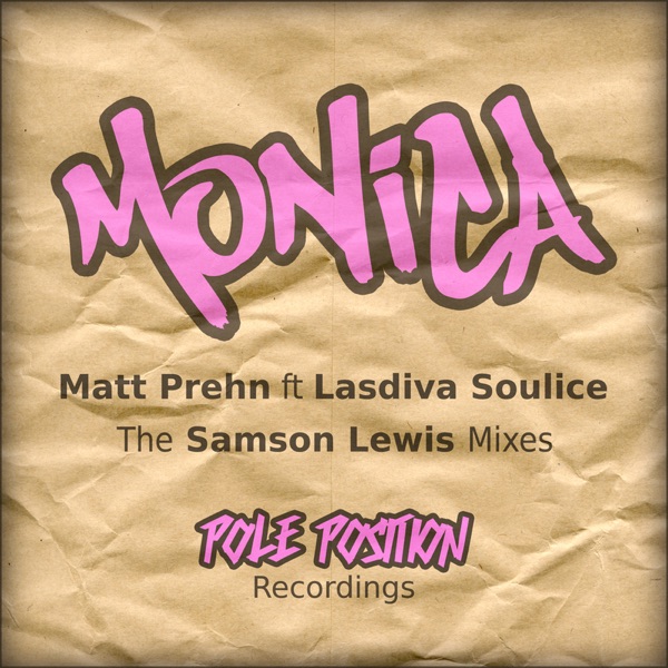 Monica (the Samson Lewis Mixes) - EP
