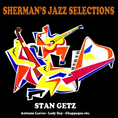 Sherman's Jazz Selection: Stan Getz - Stan Getz