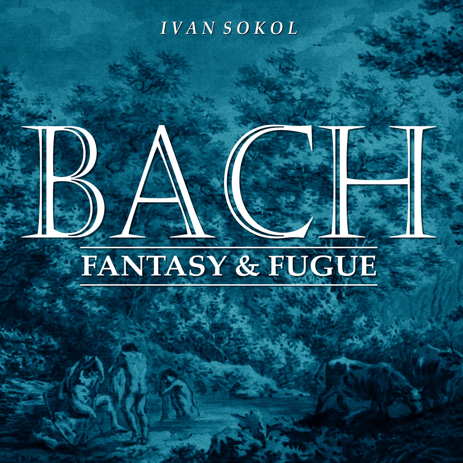 Bach: Fantasy & Fugue