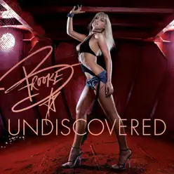 Undiscovered (Walmart Version) - Brooke Hogan