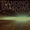 Standing Shadows