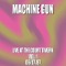 Auggie - Machine Gun, Robert Musso, Thomas Chapin, John Richey & Jair-Rohm Parker Wells lyrics