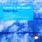 Perfect Blue (AKI Amano Remix) - Valentin & AKI Amano lyrics
