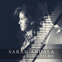 Velho Filme - Single (feat. Dado Villa-Lobos) - Single - Sarah Abdala