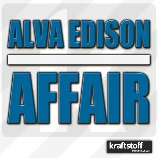Alva Edison - Affair - EP