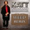 Weed Remix (feat. DJ Steve Porter) - Kat Williams lyrics