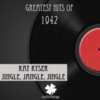 Jingle, Jangle, Jingle — Kay Kyser