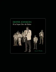 聆聽 Dexter Johnson、觀看音樂影片、閱讀小傳、查看巡演日期等！