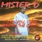 If Your Down (feat. Chivo Loco & The 808) - Mister D lyrics