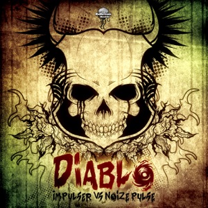 Diablo (Impulser vs. Noizepulse)