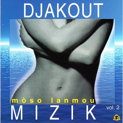 Song - Ma Suile Folie - Djakout Mizik