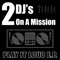 Ravin’ (Club Mix) - 2 DJ's On a Mission lyrics