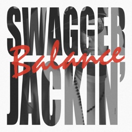 Swagger Jackin' Balance