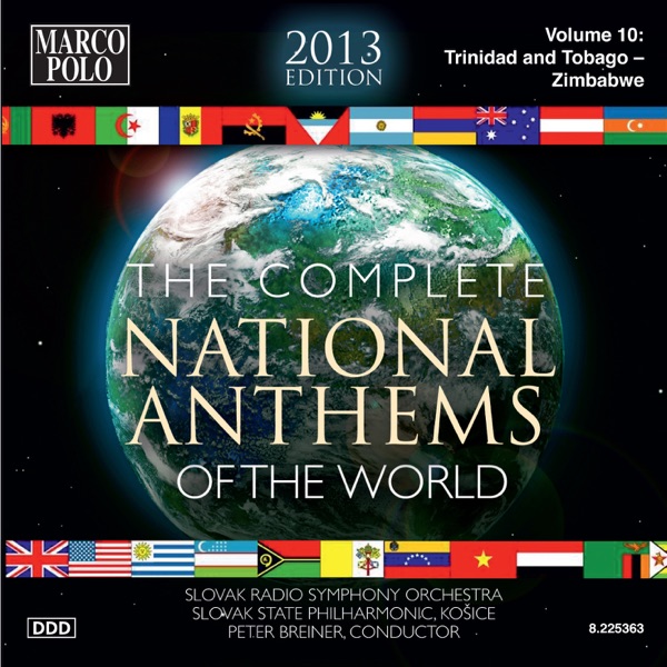The Complete National Anthems of the World (2013 Edition), Vol. 10