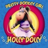 Holly Dolly - Dolly Song ( Ieva's polka )