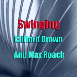 Swinging - Clifford Brown Swinging - Clifford Brown