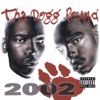 Tha Dogg Pound 2002 (Remastered)