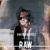 Raw - EP - David Ramirez