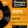 Récital 1961 (feat. Jacques Lessage Orchestra) [Live, Mono version] - Édith Piaf