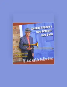 收听 Wendell Eugene's New Orleans Jazz Band、观看音乐视频、阅读小传、查看巡演日期等 !