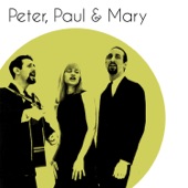 Peter, Paul & Mary - 500 Miles