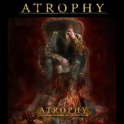 Lexical Occultation 1,618: The Veil from Beyond - Atrophy Lexical Occultation 1,618: The Veil from Beyond - Atrophy