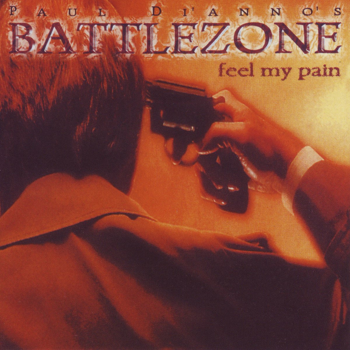 Feel My Pain - Album by Paul Di'Anno's Battlezone - Apple Music