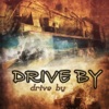 Drive By - Single, 2012