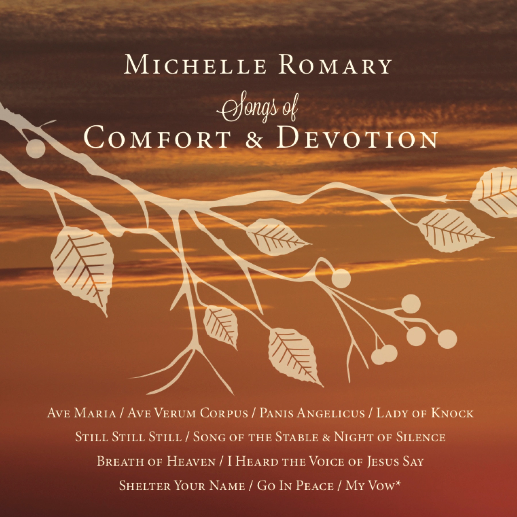 Songs of Comfort & Devotion