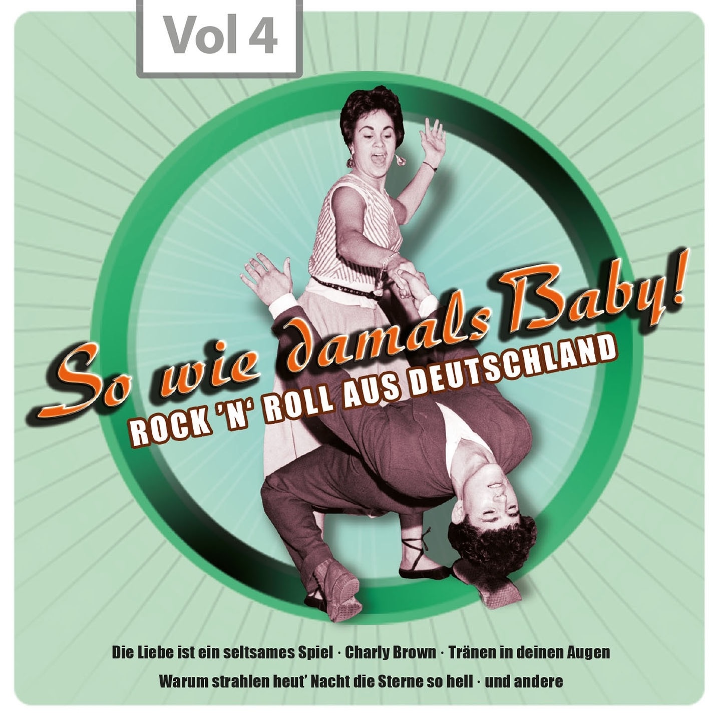 So wie damals - Rock 'n' Roll aus Deutschland, Vol. 4