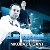 Club Session Presented By Nikolaz & Gant
