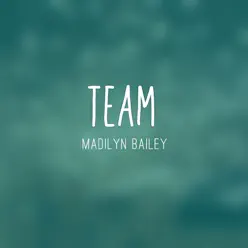 Team - Single - Madilyn Bailey Team - Single - Madilyn Bailey