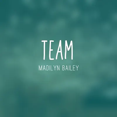 Team - Single - Madilyn Bailey